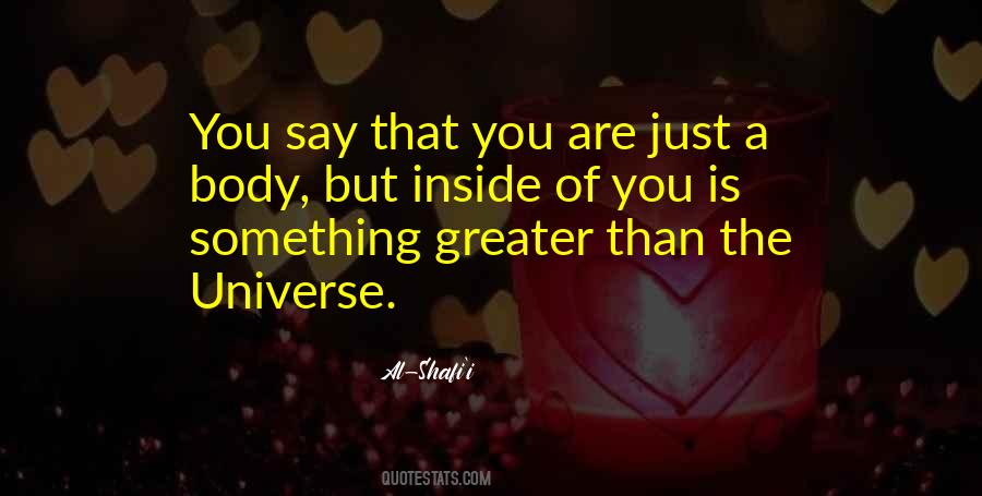 Universe Inside You Quotes #852210