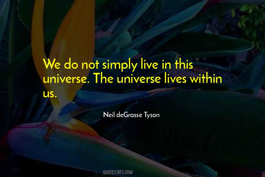 Universe Within Us Quotes #1799451