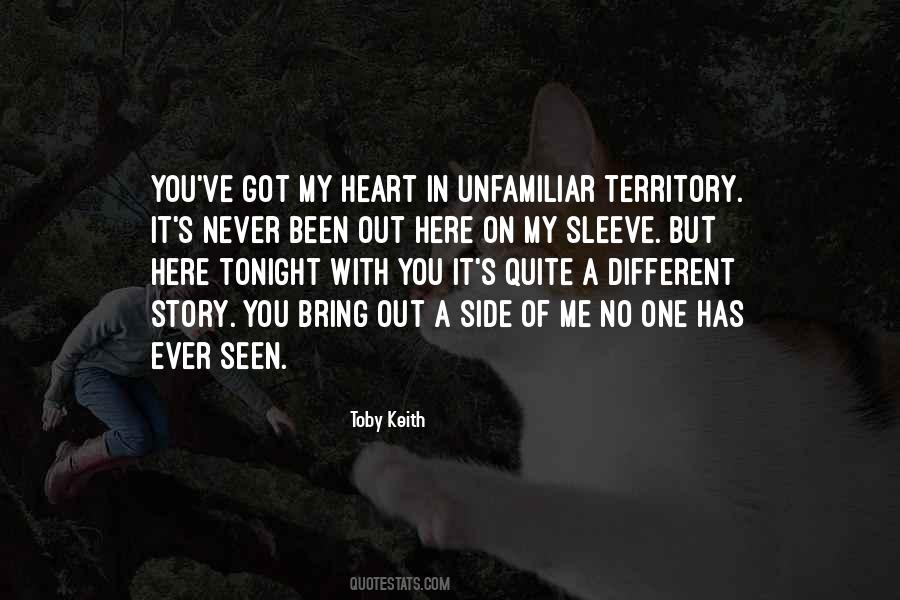 Quotes About Unfamiliar Territory #1326127