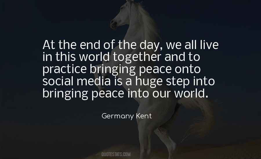 Quotes About Bringing Peace #963489