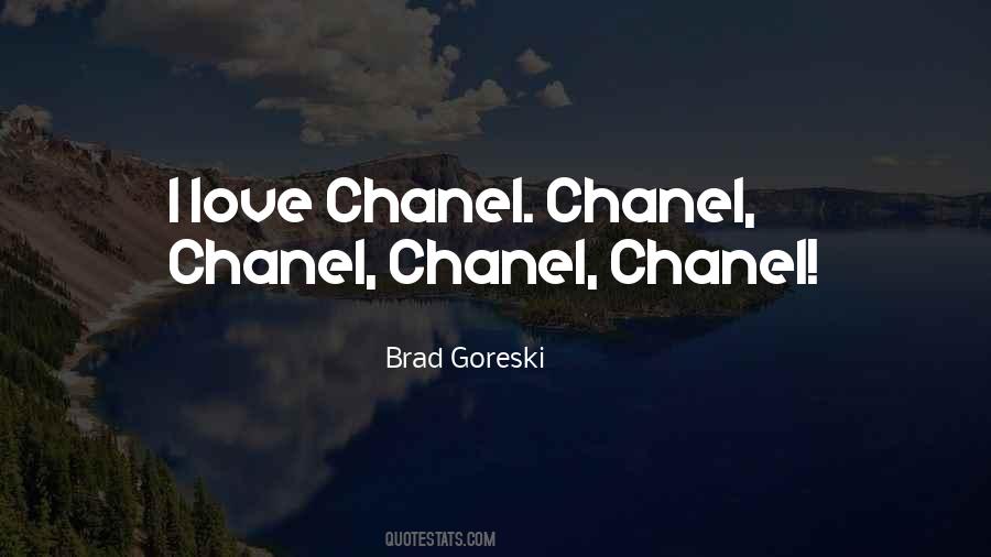 Quotes About Love Chanel #653870