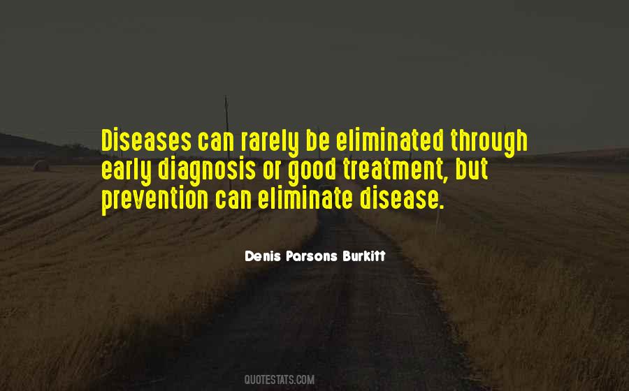 Quotes About Prevention Of Diseases #1853487