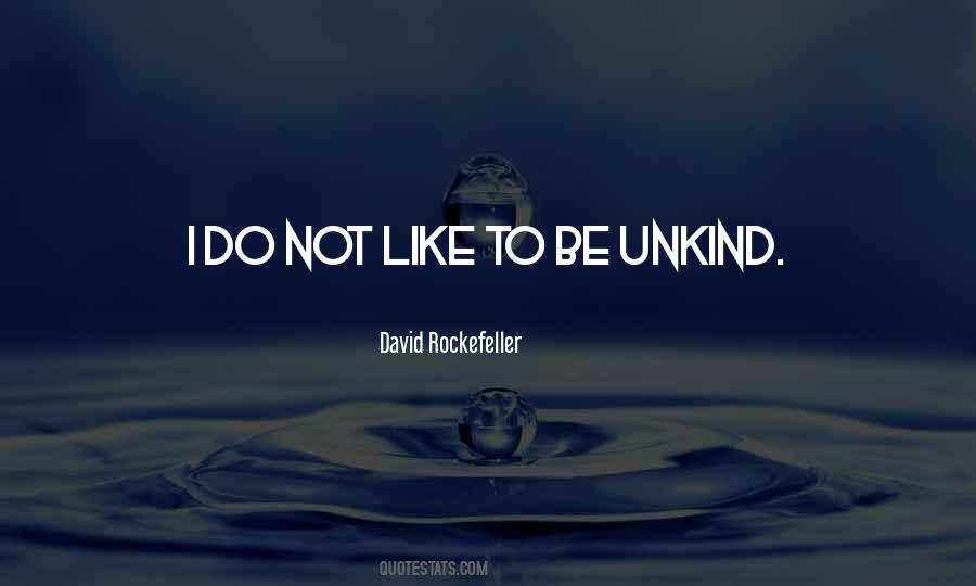 Unkind Quotes #1760764