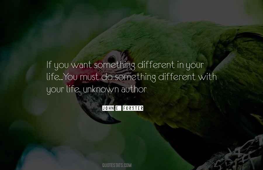 Unknown Author Inspirational Quotes #1530658
