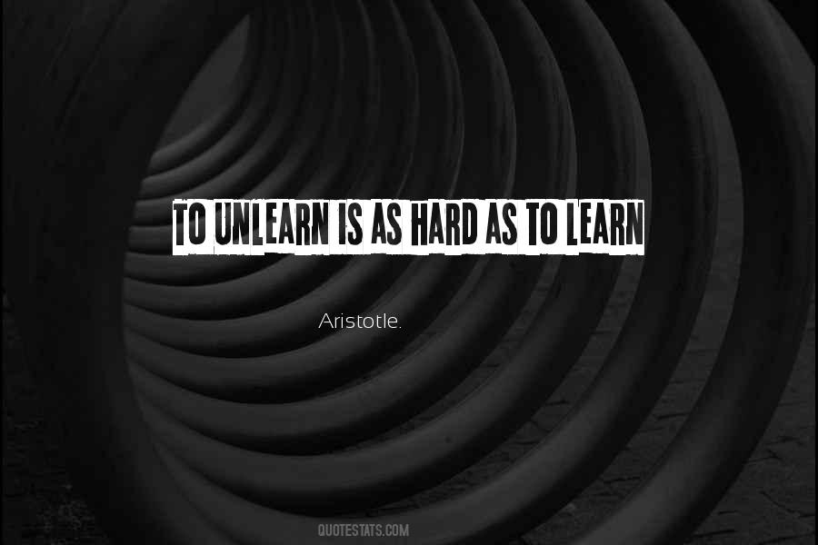 Unlearn Quotes #128119