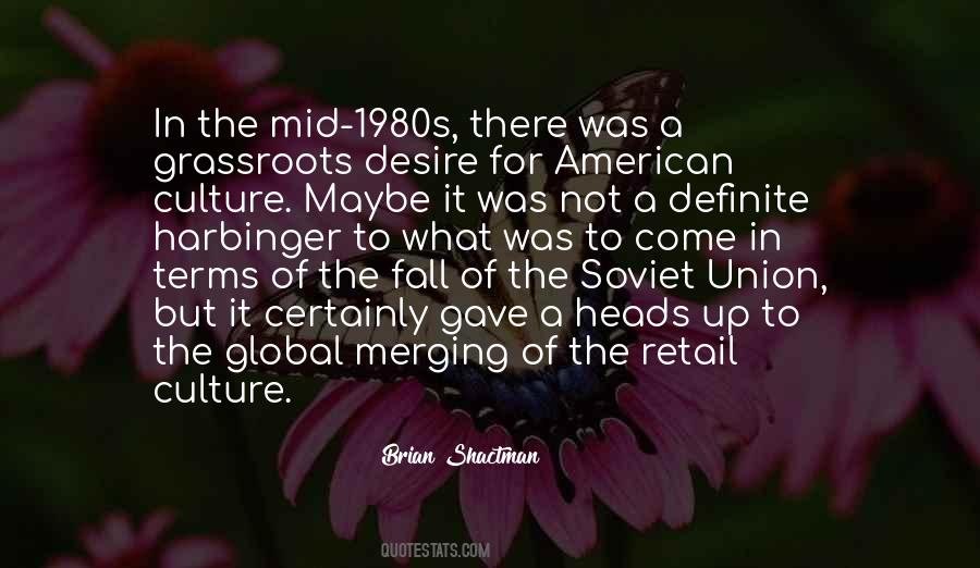 Quotes About The Fall Of The Soviet Union #444222