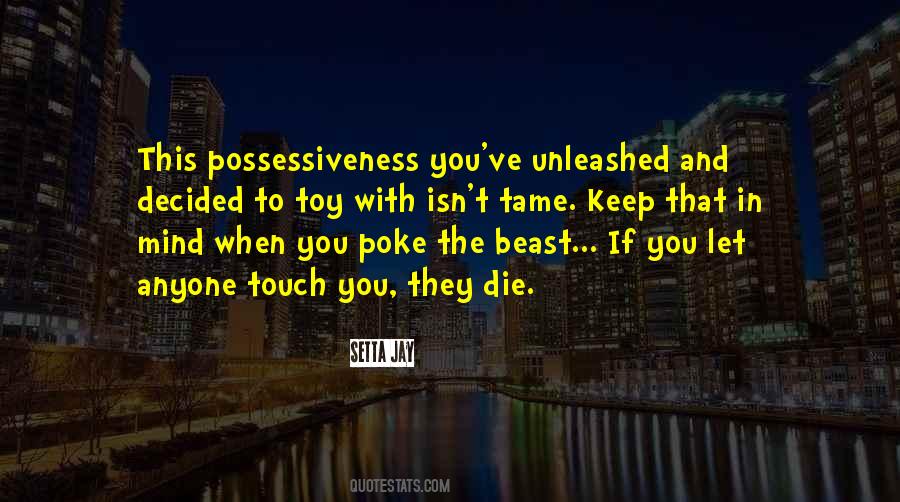 Unleashed Quotes #357785