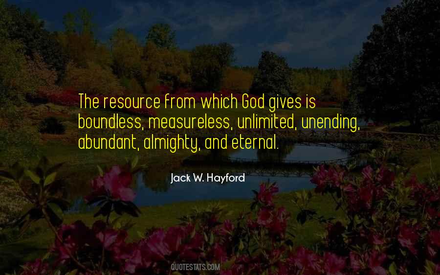 Unlimited God Quotes #1319310