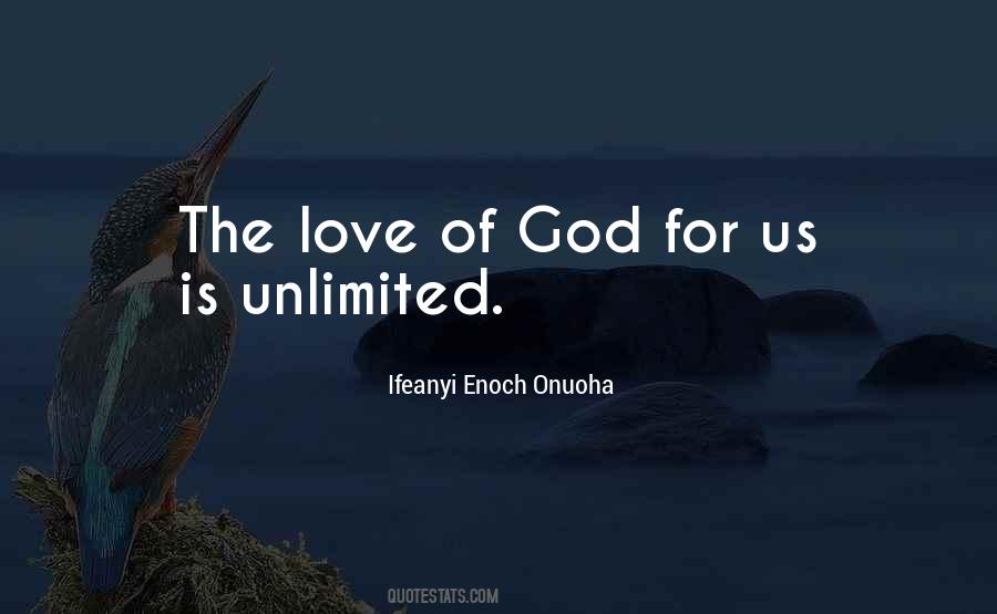 Unlimited God Quotes #1806469