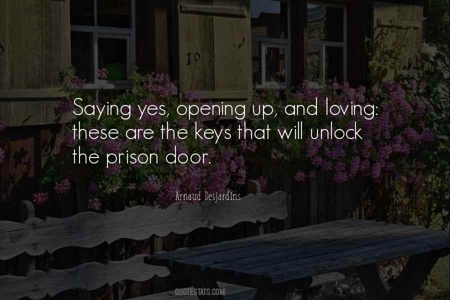 Unlock The Door Quotes #288405