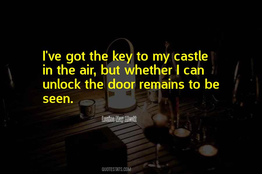 Unlock The Door Quotes #382288