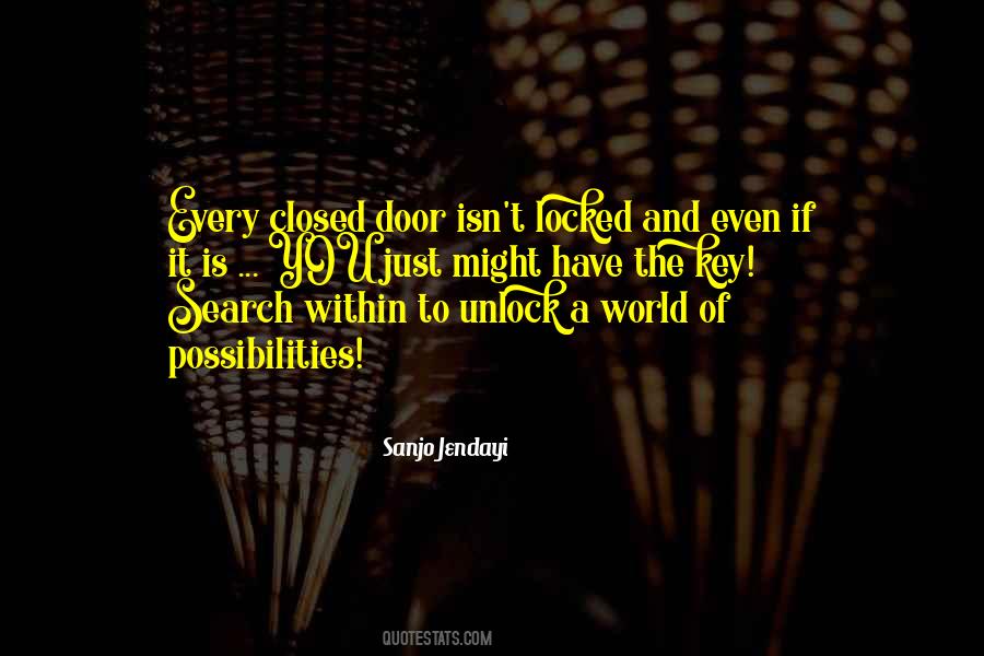 Unlock The Door Quotes #727182