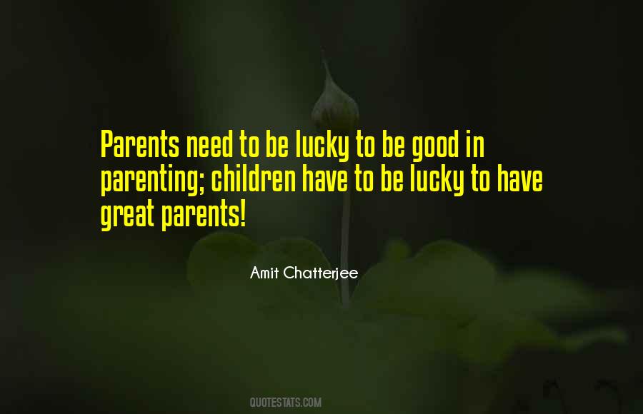 Quotes About Great Parents #1275255