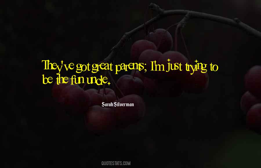 Quotes About Great Parents #305199