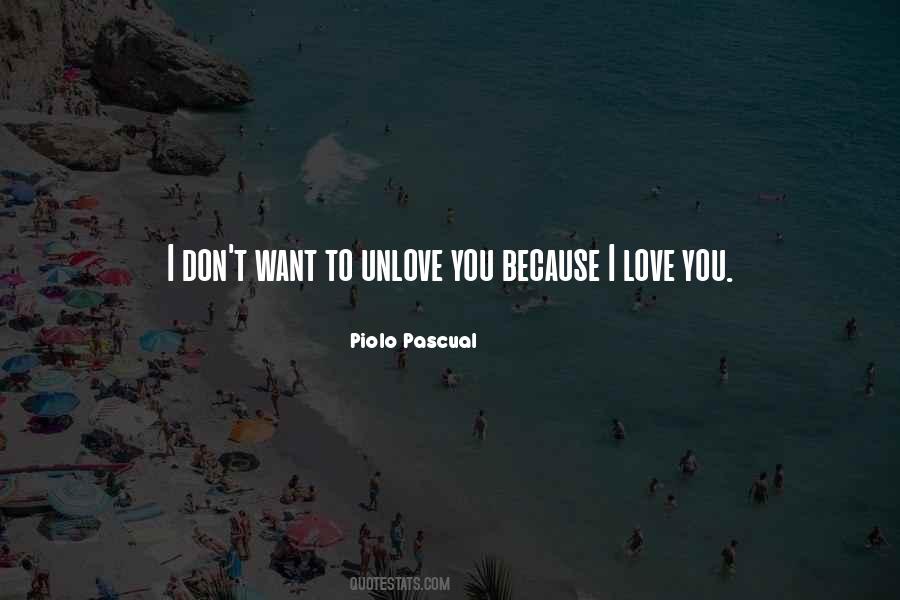 Unlove Someone Quotes #1172770