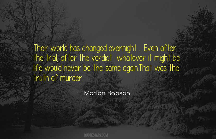 Quotes About How The World Has Changed #161134