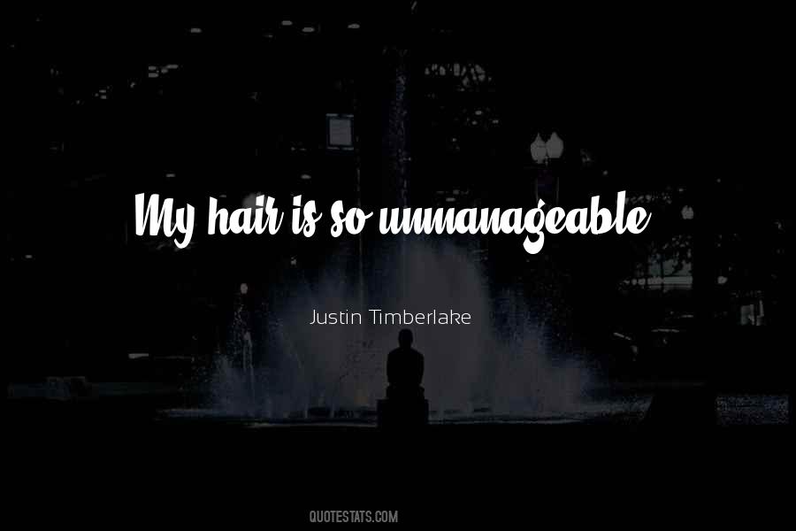 Unmanageable Quotes #498641