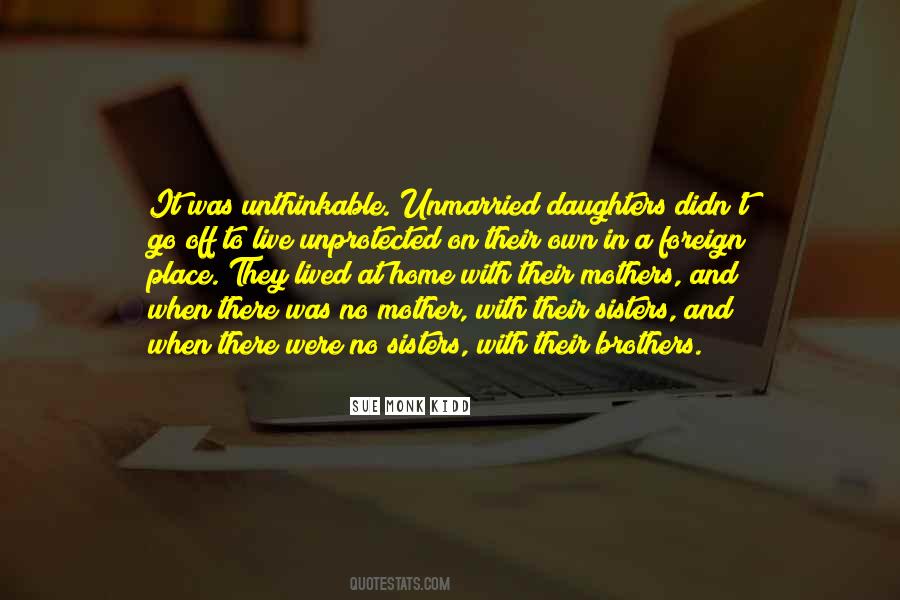 Unmarried Mother Quotes #1515015