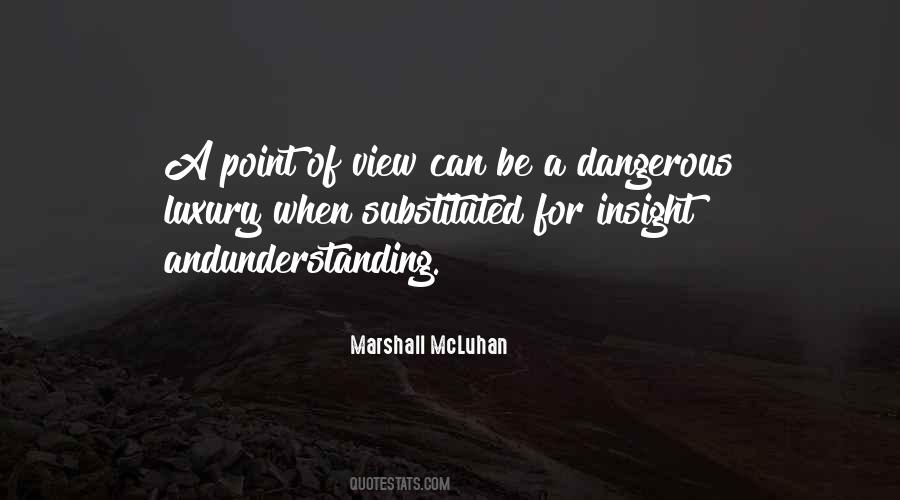 Quotes About Understanding Others Point Of View #1040410