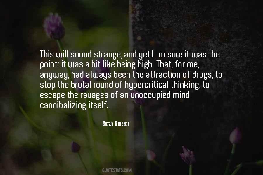 Unoccupied Mind Quotes #836955