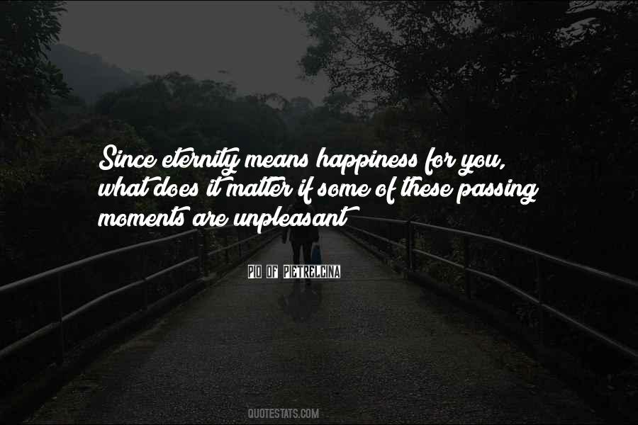 Unpleasant Moments Quotes #1686355