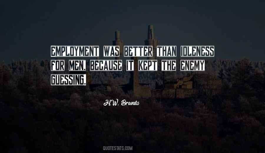 Quotes About Employment #1198070