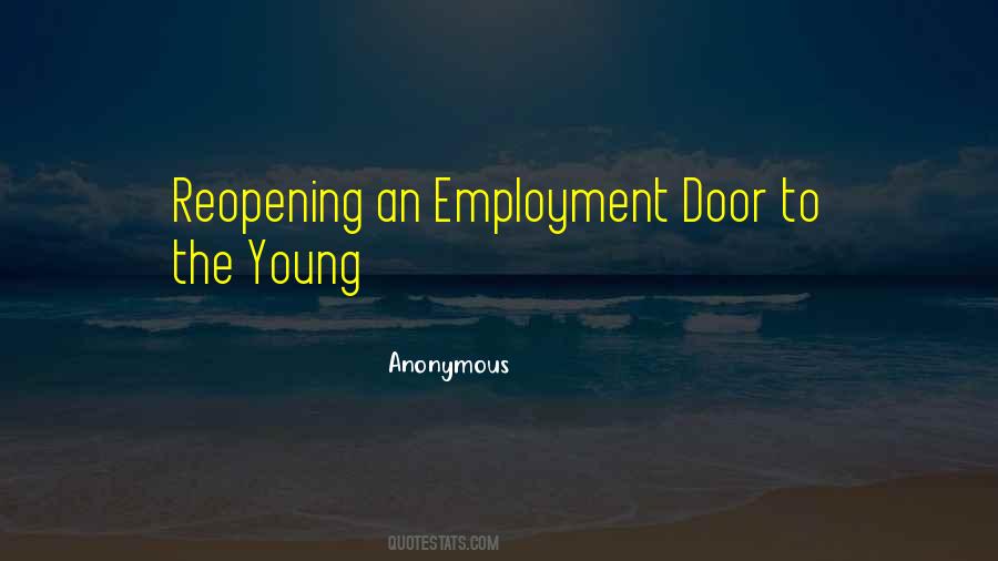 Quotes About Employment #1327001