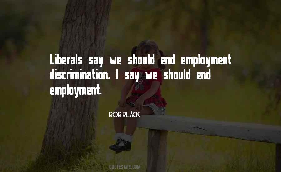 Quotes About Employment #1344720