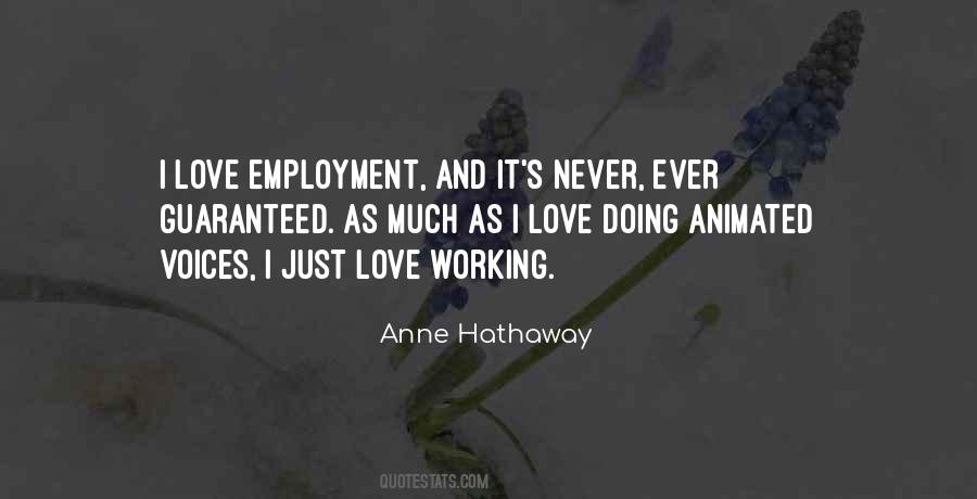 Quotes About Employment #1373750