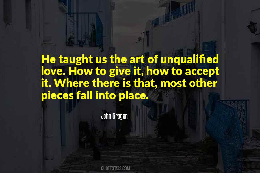 Unqualified Love Quotes #1166102