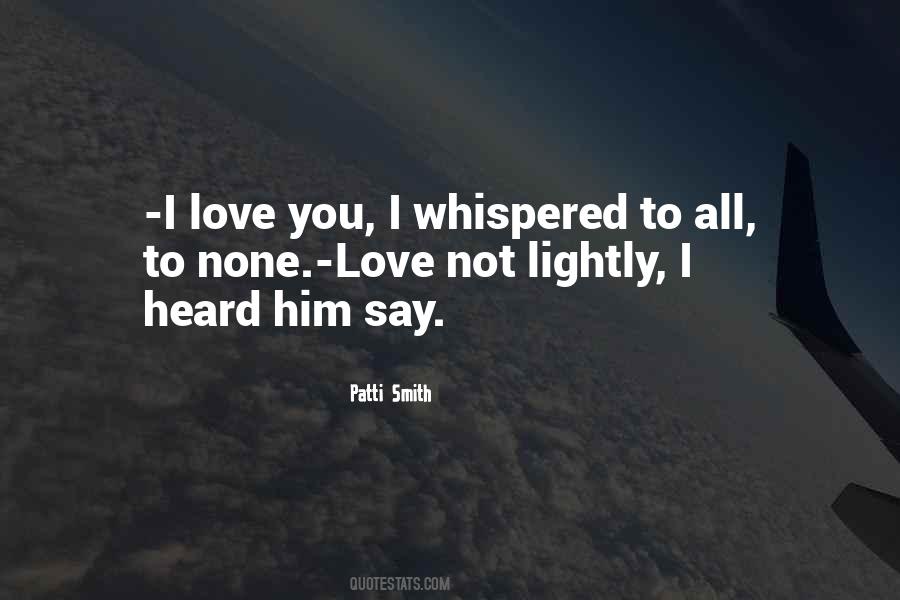 Unqualified Love Quotes #613667