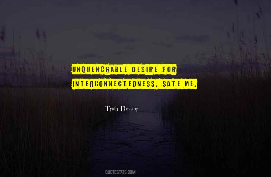 Unquenchable Quotes #975182