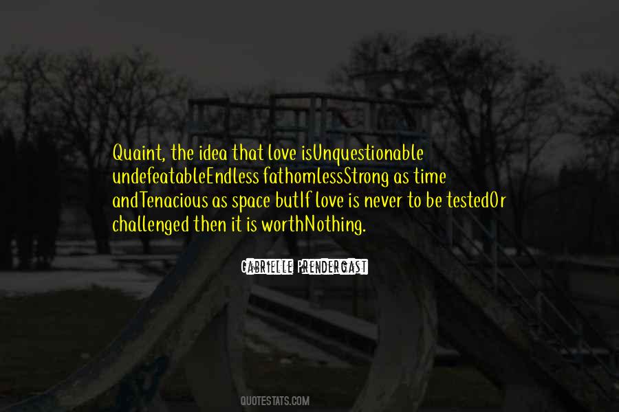Unquestionable Quotes #537442