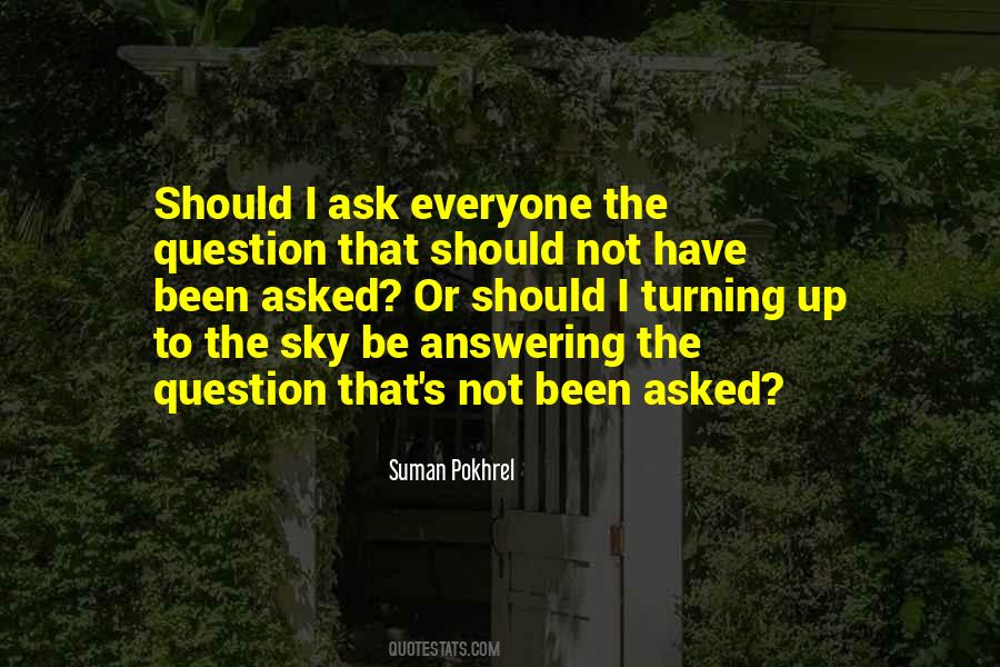 Unquestionable Quotes #561808