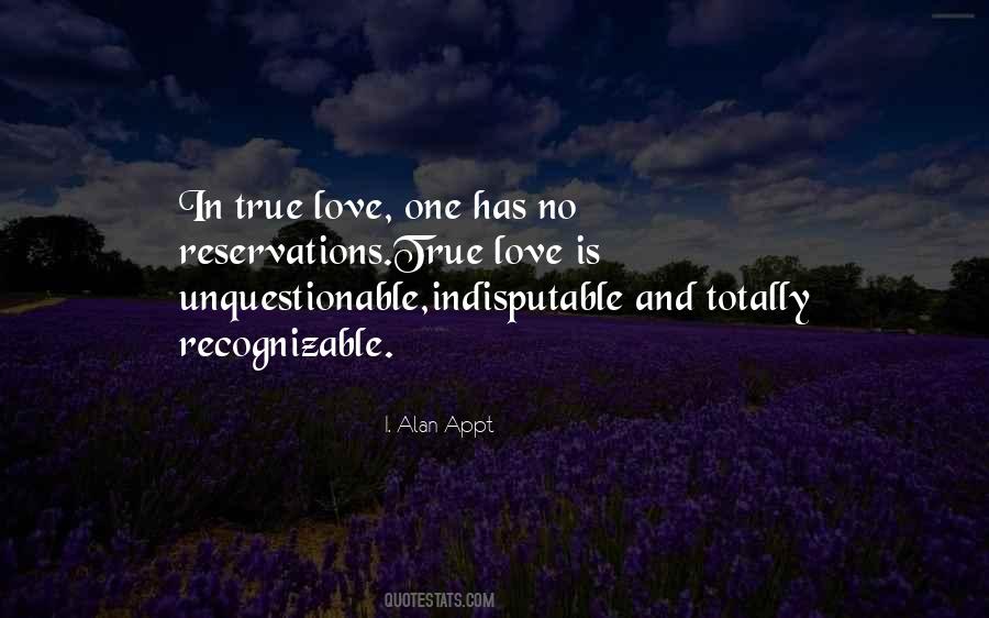 Unquestionable Quotes #842477