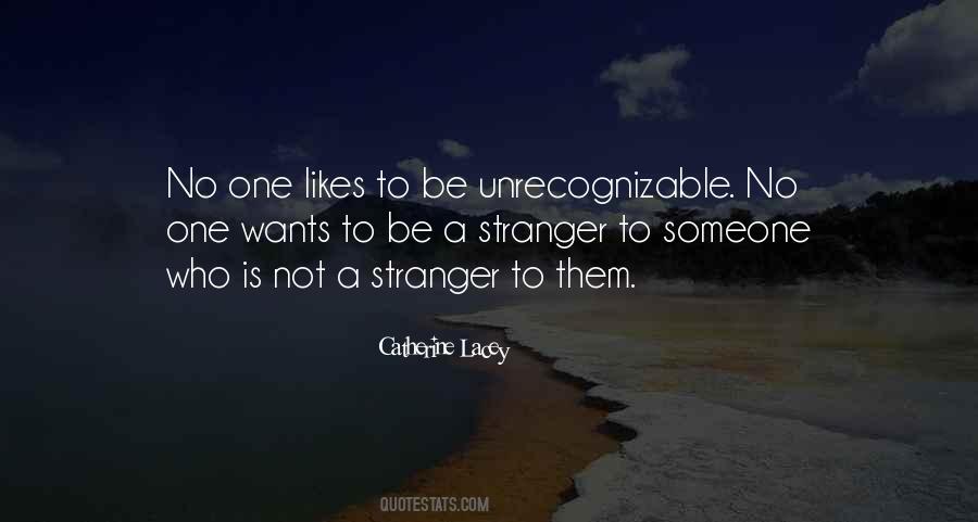 Unrecognizable Quotes #1527668