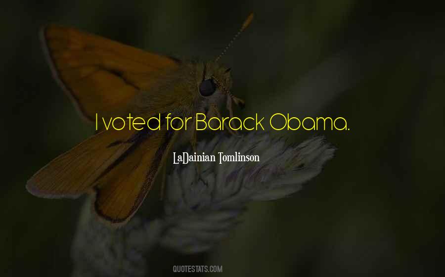 Quotes About Obama #28566 Quotes About Obama #28566
