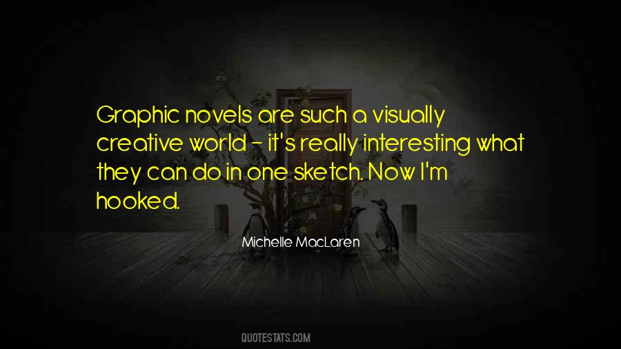 Quotes About Graphic Novels #1273553