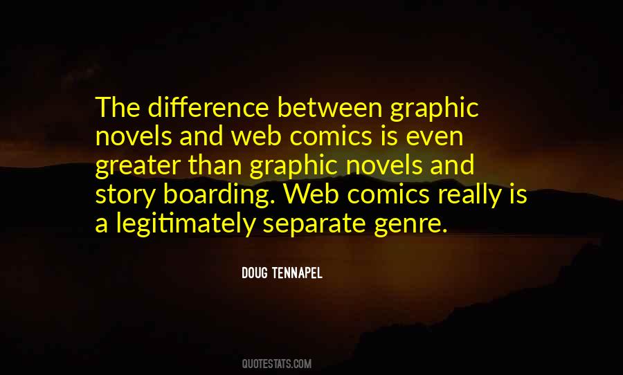 Quotes About Graphic Novels #1340011
