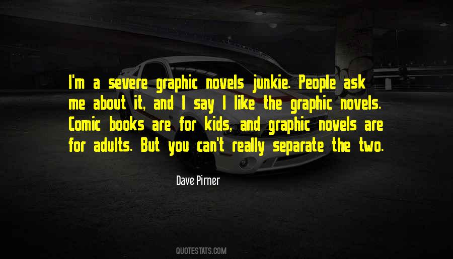 Quotes About Graphic Novels #417059