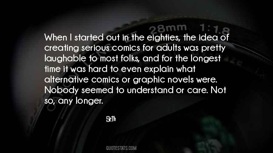 Quotes About Graphic Novels #94472