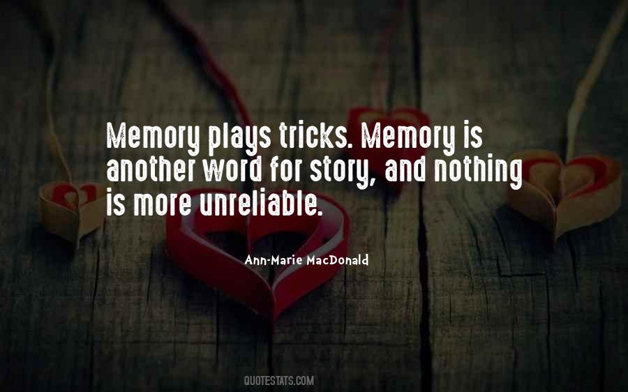 Unreliable Memory Quotes #101492