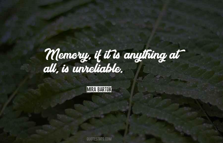 Unreliable Memory Quotes #261262