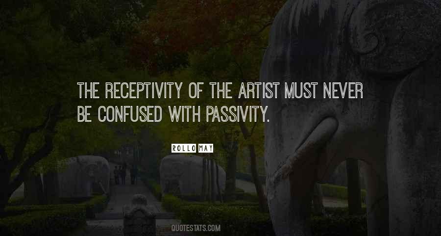 Quotes About Passivity #1039541