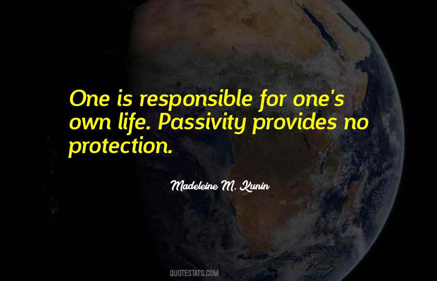 Quotes About Passivity #163994