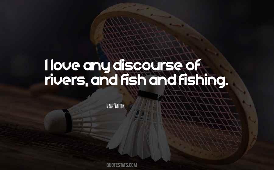 Quotes About Fish And Love #1528436