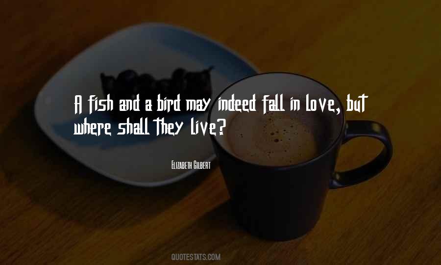 Quotes About Fish And Love #250518