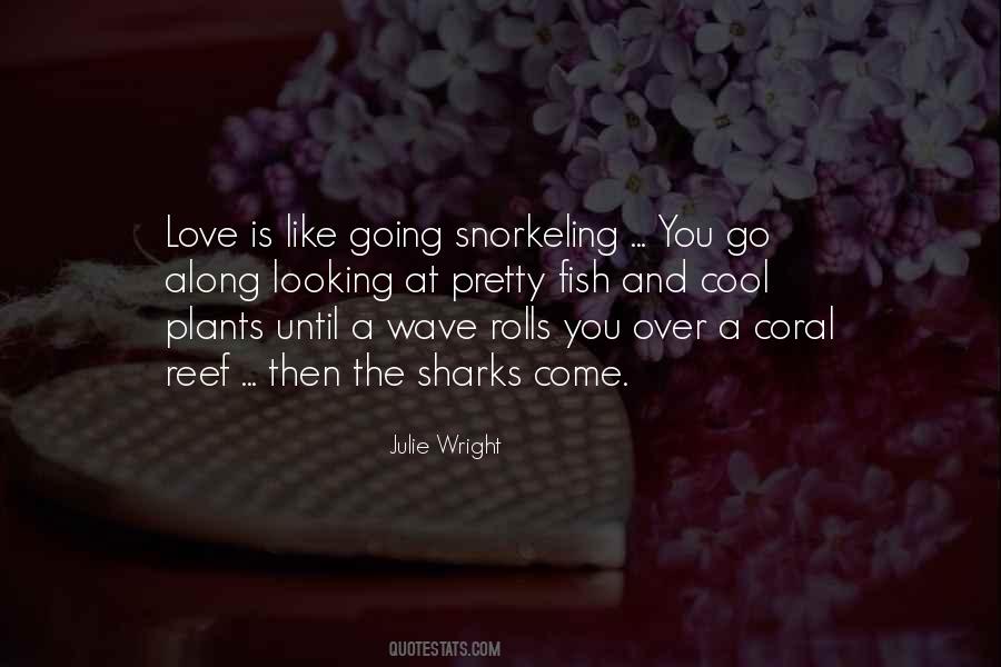 Quotes About Fish And Love #329130