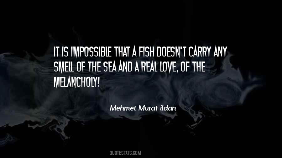 Quotes About Fish And Love #871516