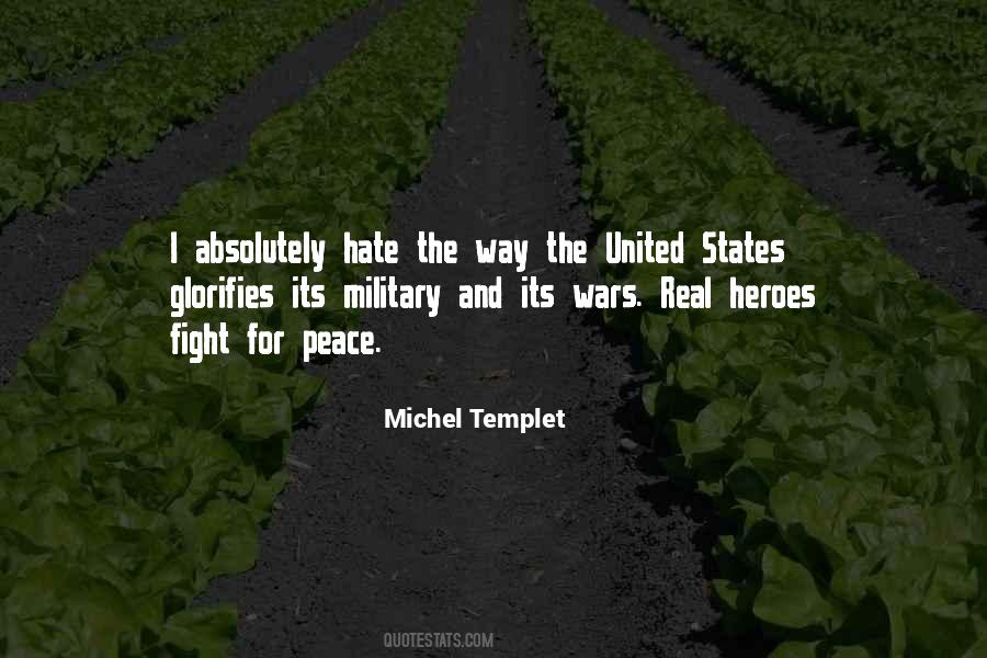 Quotes About War Heroes #1041169